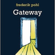 Image for article titled Gateway by Frederik Pohl: The most dreadful of Hugo winners